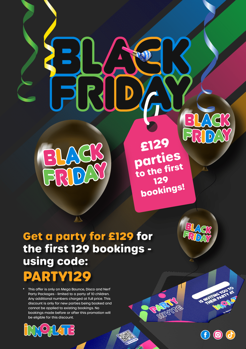 Innoflate Black Friday Deal - grab a birthday party for only £129